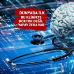 Dünyada doktor olmayan ilk klinik açıldı: Sağlıkta yapay zeka dönemi başladı! Bu kliniğe gittiğinizde sizi bir doktor değil, yapay zeka karşılıyor