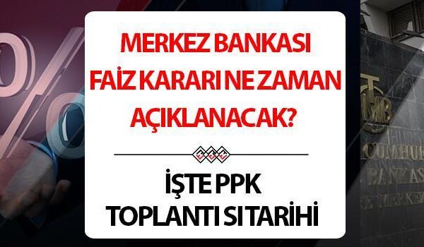 MERKEZ BANKASI PPK TOPLANTI TARİHİ 2025 ARALIK | Merkez Bankası faiz kararı ne zaman açıklanacak, TCMB faiz indirimi yapacak mı, faiz beklentisi ne yönde? İşte 2025 Merkez Bankası faiz tahminleri! Enflasyon Raporu belirleyici olacak!